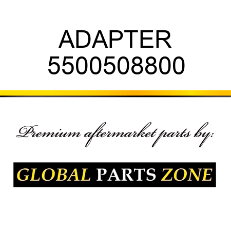 ADAPTER 5500508800