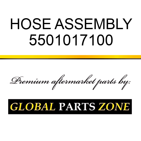HOSE ASSEMBLY 5501017100