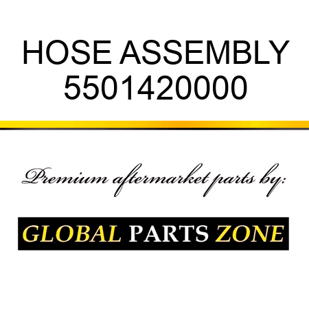 HOSE ASSEMBLY 5501420000