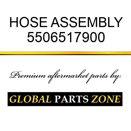 HOSE ASSEMBLY 5506517900