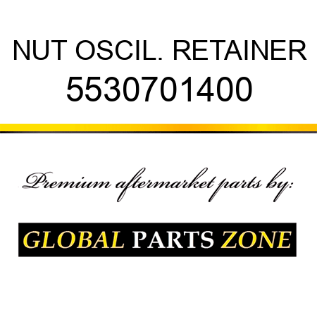 NUT, OSCIL. RETAINER 5530701400