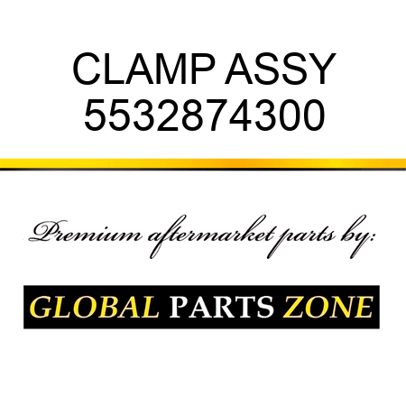 CLAMP ASSY 5532874300