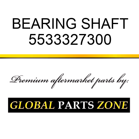 BEARING, SHAFT 5533327300