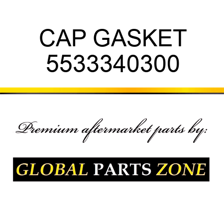 CAP, GASKET 5533340300
