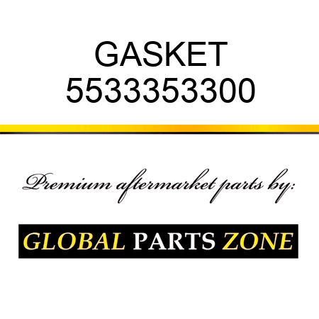 GASKET 5533353300