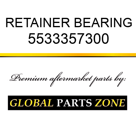 RETAINER, BEARING 5533357300