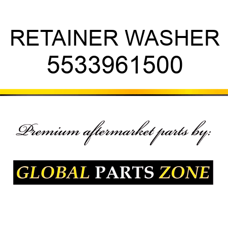 RETAINER, WASHER 5533961500