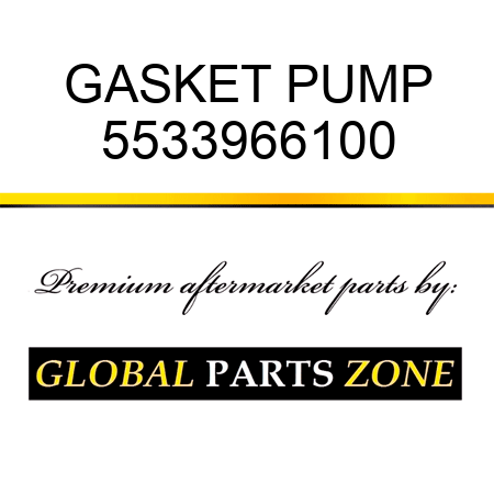 GASKET, PUMP 5533966100
