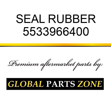 SEAL, RUBBER 5533966400