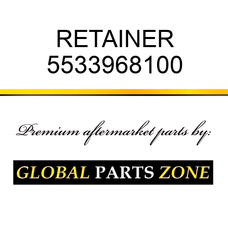 RETAINER 5533968100