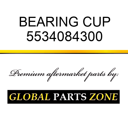 BEARING, CUP 5534084300