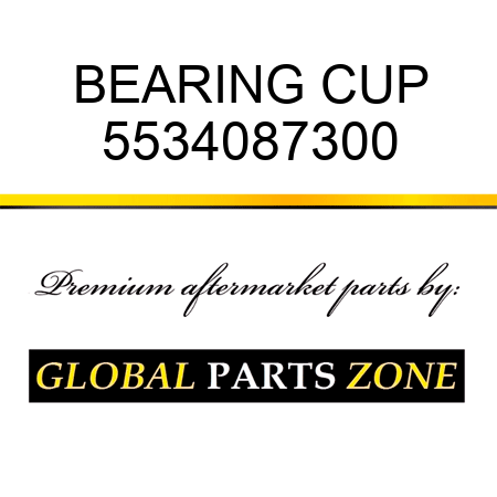 BEARING, CUP 5534087300
