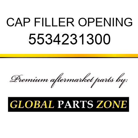CAP, FILLER OPENING 5534231300