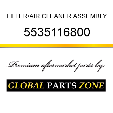 FILTER/AIR CLEANER ASSEMBLY 5535116800