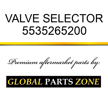 VALVE, SELECTOR 5535265200