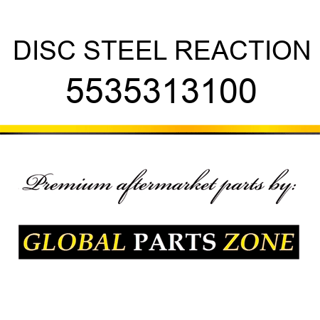 DISC, STEEL REACTION 5535313100