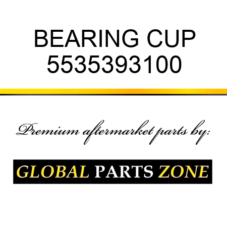 BEARING, CUP 5535393100