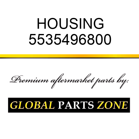 HOUSING 5535496800