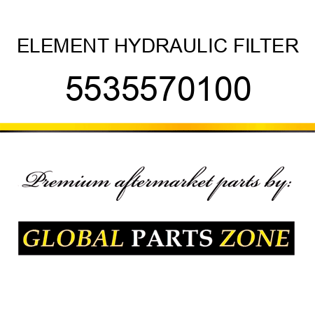 ELEMENT, HYDRAULIC FILTER 5535570100