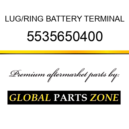 LUG/RING, BATTERY TERMINAL 5535650400