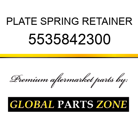 PLATE, SPRING RETAINER 5535842300