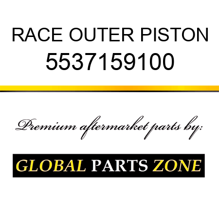 RACE, OUTER PISTON 5537159100