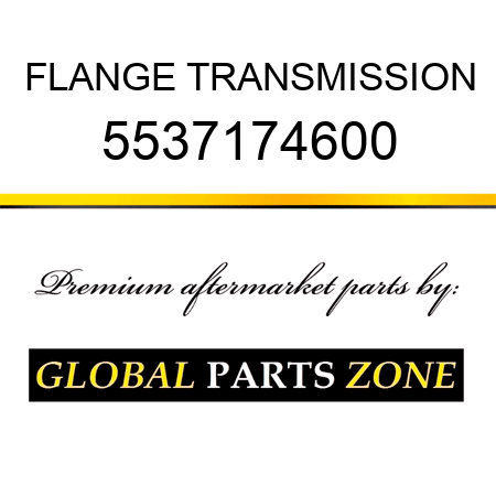 FLANGE, TRANSMISSION 5537174600