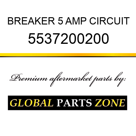 BREAKER, 5 AMP CIRCUIT 5537200200