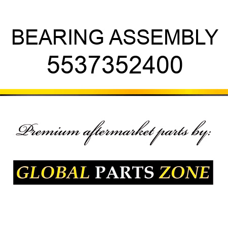 BEARING ASSEMBLY 5537352400