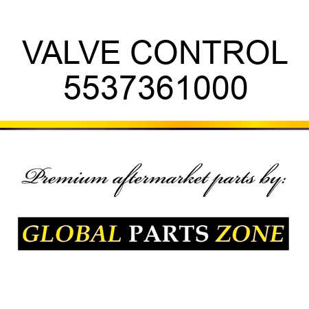 VALVE, CONTROL 5537361000