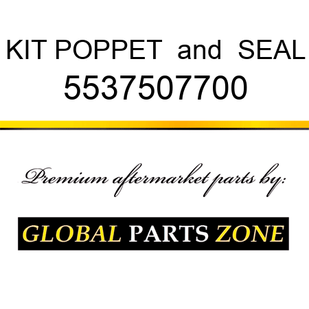 KIT, POPPET & SEAL 5537507700