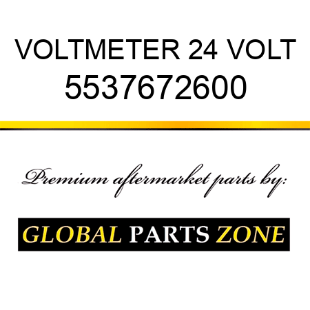 VOLTMETER, 24 VOLT 5537672600