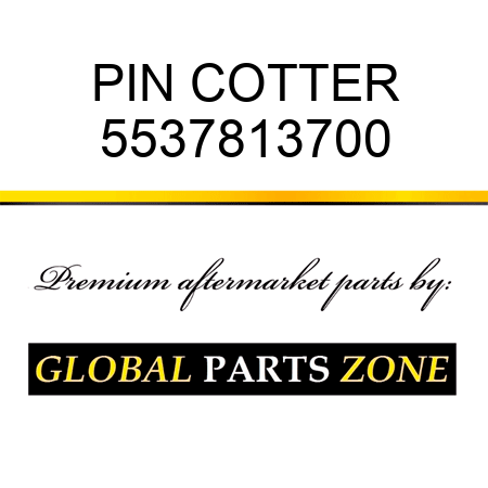 PIN, COTTER 5537813700