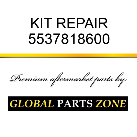 KIT, REPAIR 5537818600
