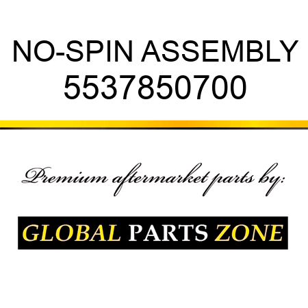 NO-SPIN ASSEMBLY 5537850700