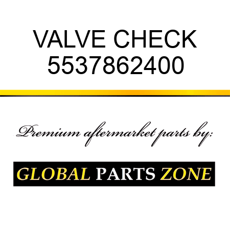 VALVE, CHECK 5537862400