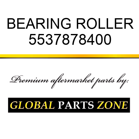 BEARING, ROLLER 5537878400
