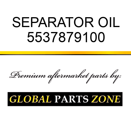 SEPARATOR, OIL 5537879100