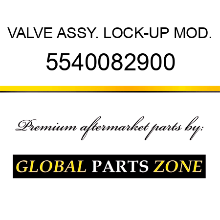 VALVE ASSY., LOCK-UP MOD. 5540082900