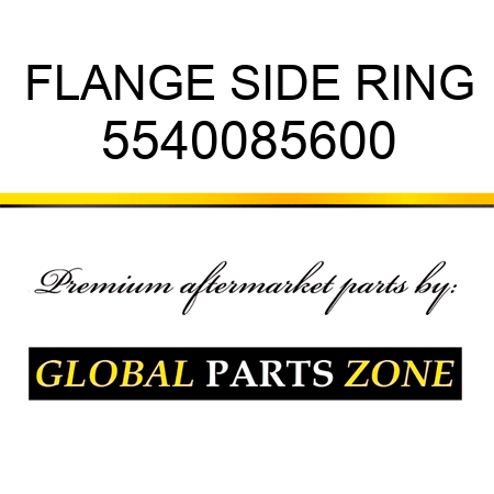 FLANGE, SIDE RING 5540085600