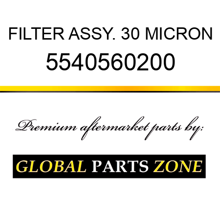 FILTER ASSY., 30 MICRON 5540560200