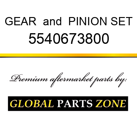 GEAR & PINION SET 5540673800