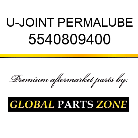 U-JOINT, PERMALUBE 5540809400