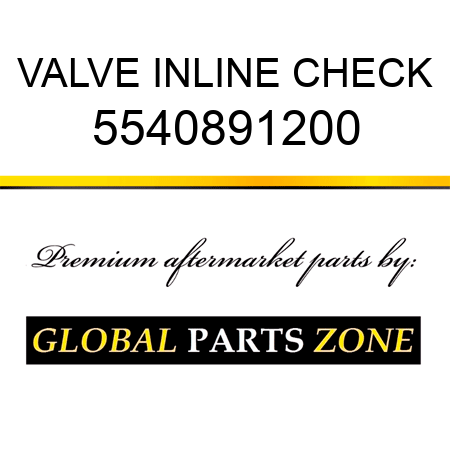VALVE, INLINE CHECK 5540891200