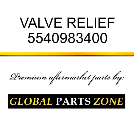 VALVE, RELIEF 5540983400