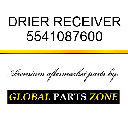 DRIER, RECEIVER 5541087600