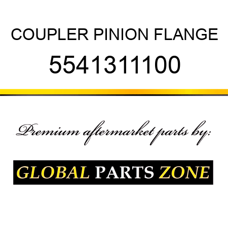 COUPLER, PINION FLANGE 5541311100