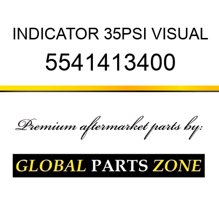 INDICATOR, 35PSI VISUAL 5541413400