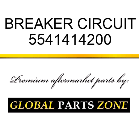 BREAKER, CIRCUIT 5541414200