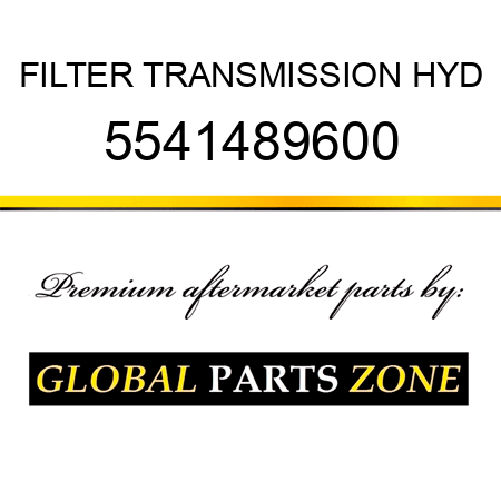 FILTER, TRANSMISSION HYD 5541489600